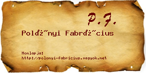 Polónyi Fabrícius névjegykártya